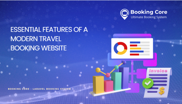 Essential Features of a Modern Travel Booking Website